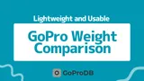  [2025 Edition] GoPro Weight Comparison by Model! Here Are the Lightest and Most Usable Options! thumbnail