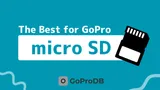 Guide to Choosing the Best SD Card for GoPro thumbnail
