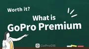 GoPro Premium: Complete Guide to Subscription & Replacement thumbnail