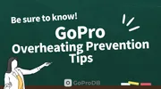 How to Stop GoPro Overheating: Thermally Optimized Models & Practical Hacks thumbnail