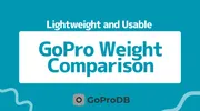  [2025 Edition] GoPro Weight Comparison by Model! Here Are the Lightest and Most Usable Options! thumbnail