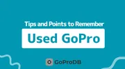 Used GoPro Buying Guide! Tips and Points to Remember thumbnail